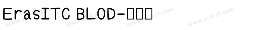 ErasITC BLOD字体转换